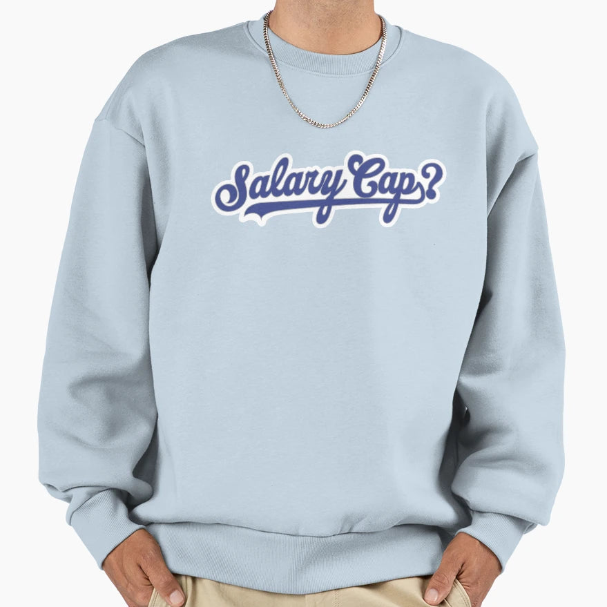 La Salary Cap Sweatshirt - Casual Everyday Wear Unisex - T-Shirt, Sweatshirt, Hoodie