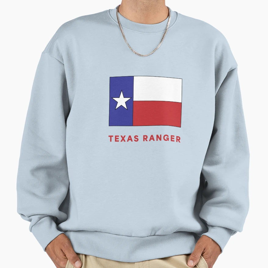 Texas State Flag Texas Ranger Sweatshirt - Casual Everyday Wear Unisex - T-Shirt, Sweatshirt, Hoodie