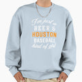 Just Beer And Houston Baseball Kind Sweatshirt - Novelty Apparel for Adults - T-Shirt, Sweatshirt, Hoodie