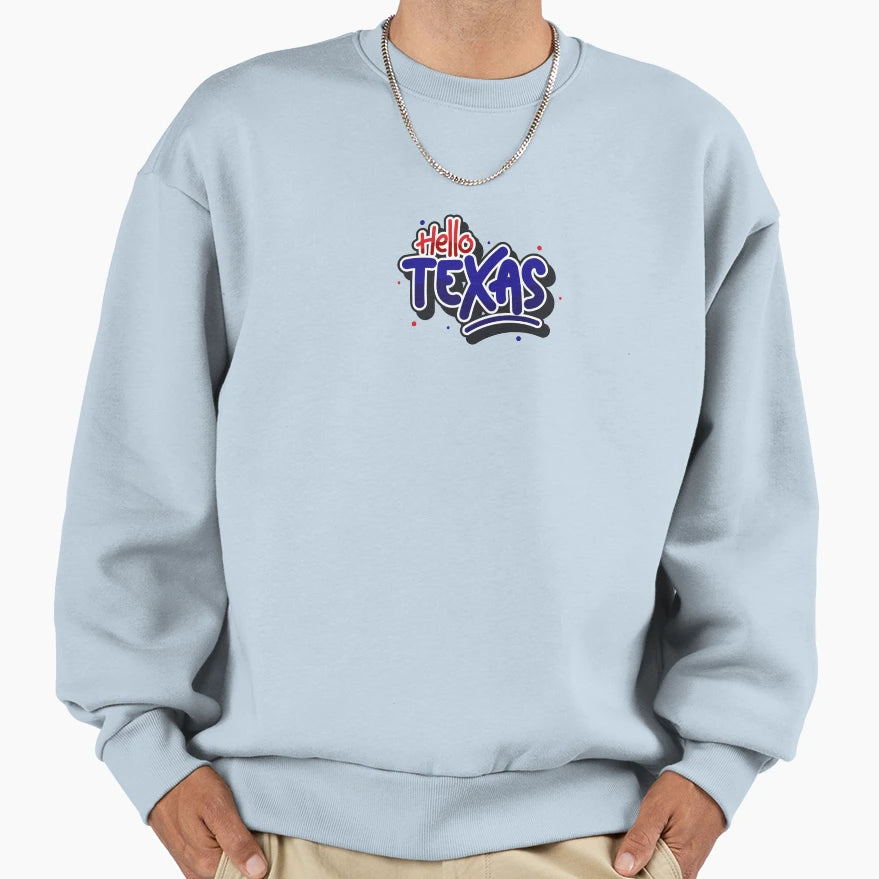 Iconic Texas State Map Dont Mess Sweatshirt - Unique Graphic Men Women - T-Shirt, Sweatshirt, Hoodie