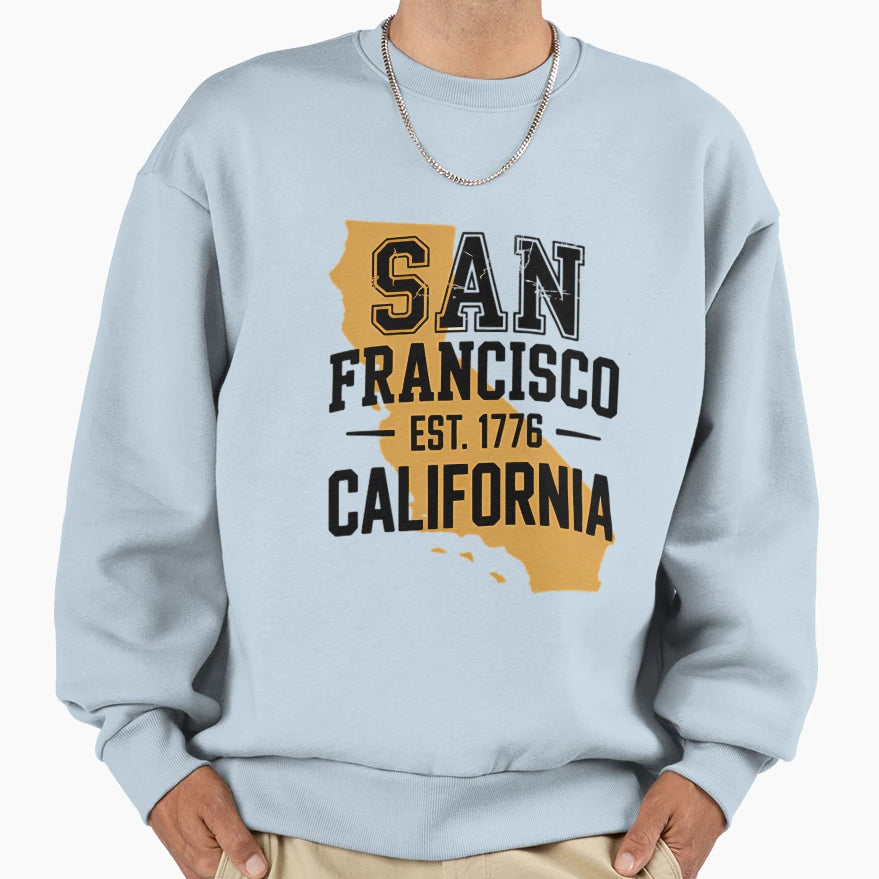 San Francisco California Typography Sweatshirt - Novelty Apparel Men Women - T-Shirt, Sweatshirt, Hoodie