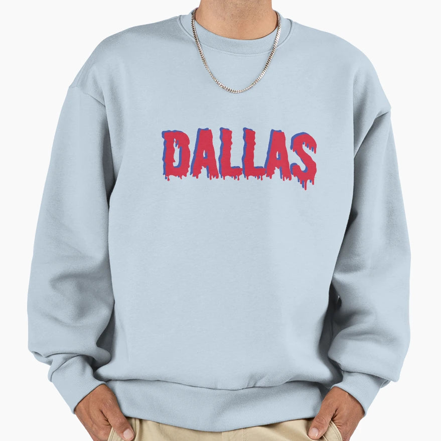 Dallas Sweatshirt - Casual Everyday Wear for Adults - T-Shirt, Sweatshirt, Hoodie