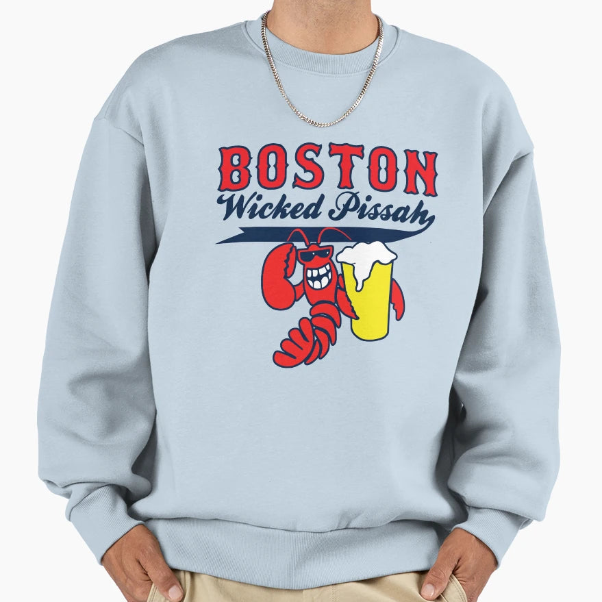 Boston Wicked Pissah Lobster Sweatshirt - Novelty Apparel Unisex - T-Shirt, Sweatshirt, Hoodie