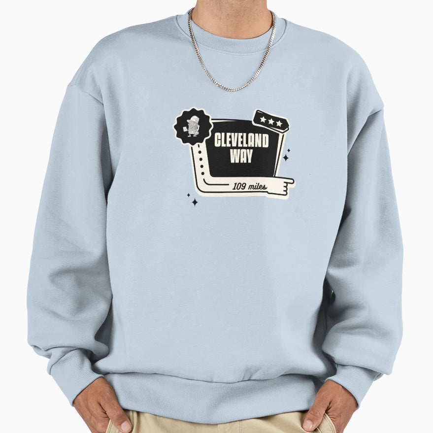 Cleveland Way Sweatshirt - Streetwear Style Men Women - T-Shirt, Sweatshirt, Hoodie