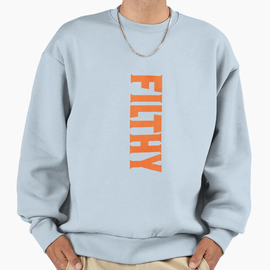 Jt Filthy Sweatshirt - Minimalist Print Unisex - T-Shirt, Sweatshirt, Hoodie