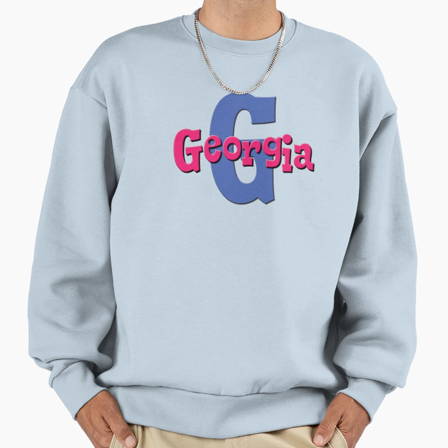 G Is Georgia Womans Name And Initial Sweatshirt - Novelty Apparel Men Women - T-Shirt, Sweatshirt, Hoodie
