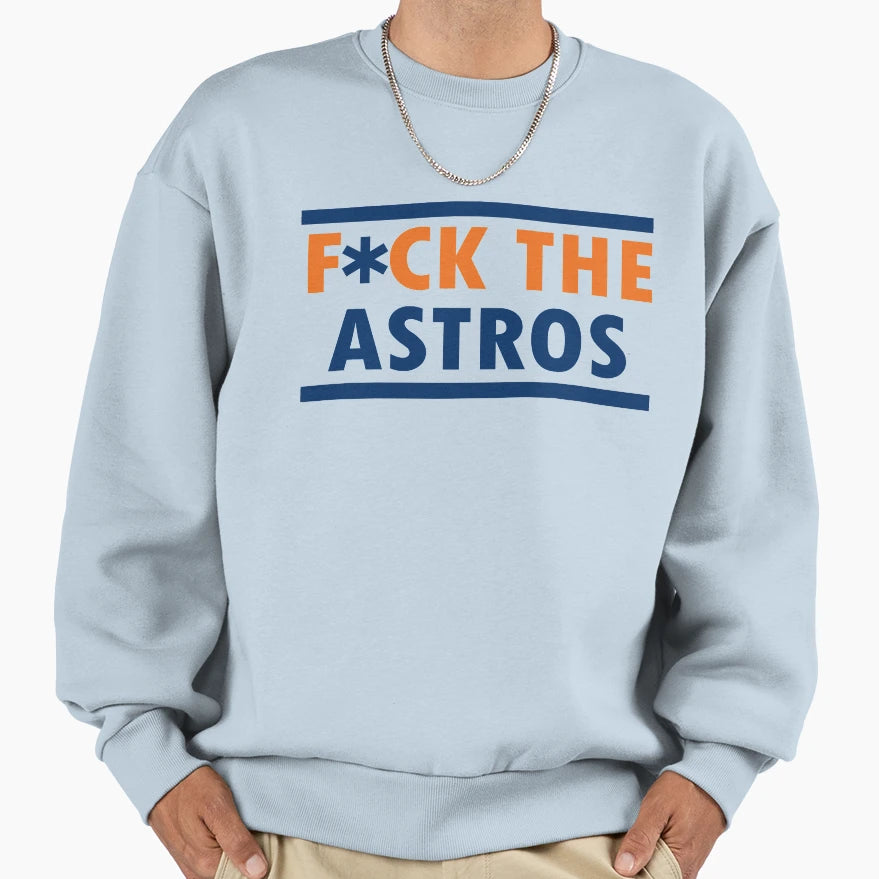 F Ck Astros T-Shirt - Trendy Graphic for Adults - T-Shirt, Sweatshirt, Hoodie
