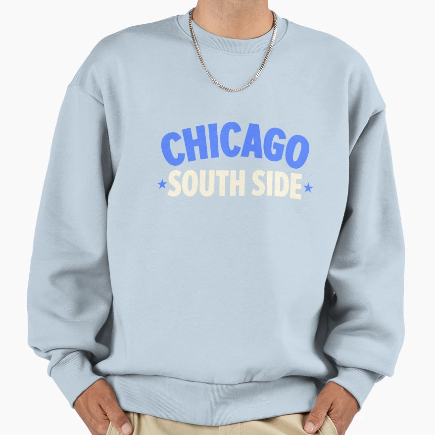 Chicago South Side Explore Sweatshirt - Aesthetic Graphic Men Women - T-Shirt, Sweatshirt, Hoodie