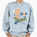 Mr Baseball Brewers Bob Uecker Sweatshirt - Fun Novelty Design Unisex - T-Shirt, Sweatshirt, Hoodie