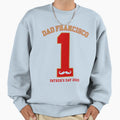 San Francisco Fathers Day 2020 Sweatshirt - Unique Graphic Men Women - T-Shirt, Sweatshirt, Hoodie