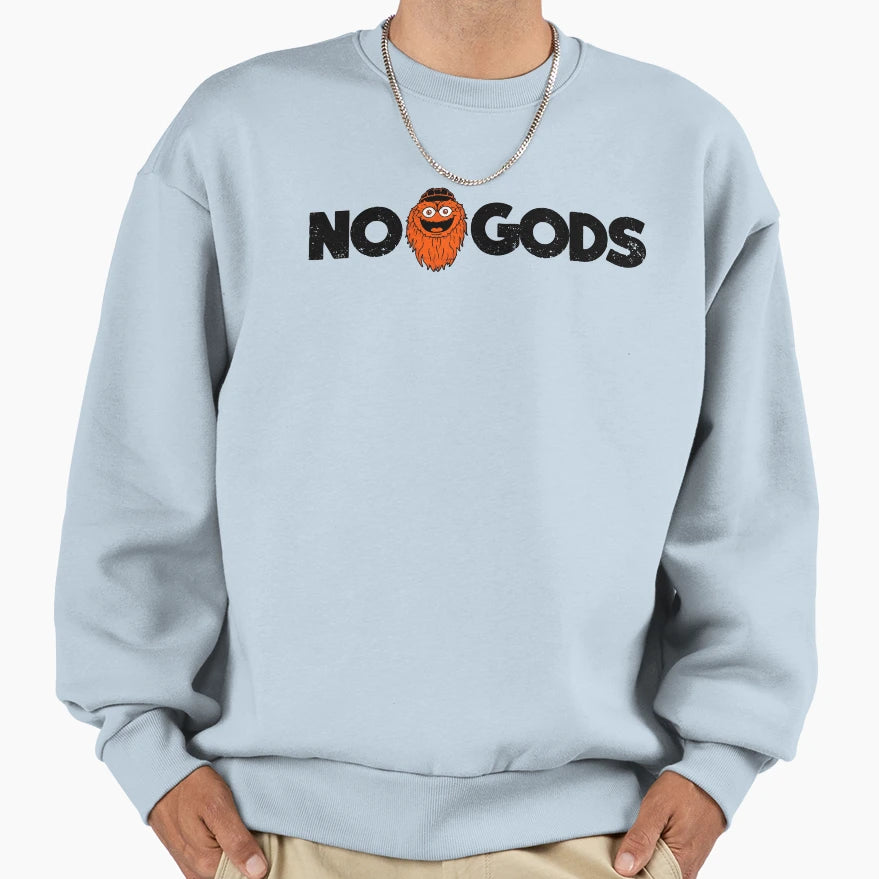 Gritty No Gods Sweatshirt - Graphic Print Men Women - T-Shirt, Sweatshirt, Hoodie