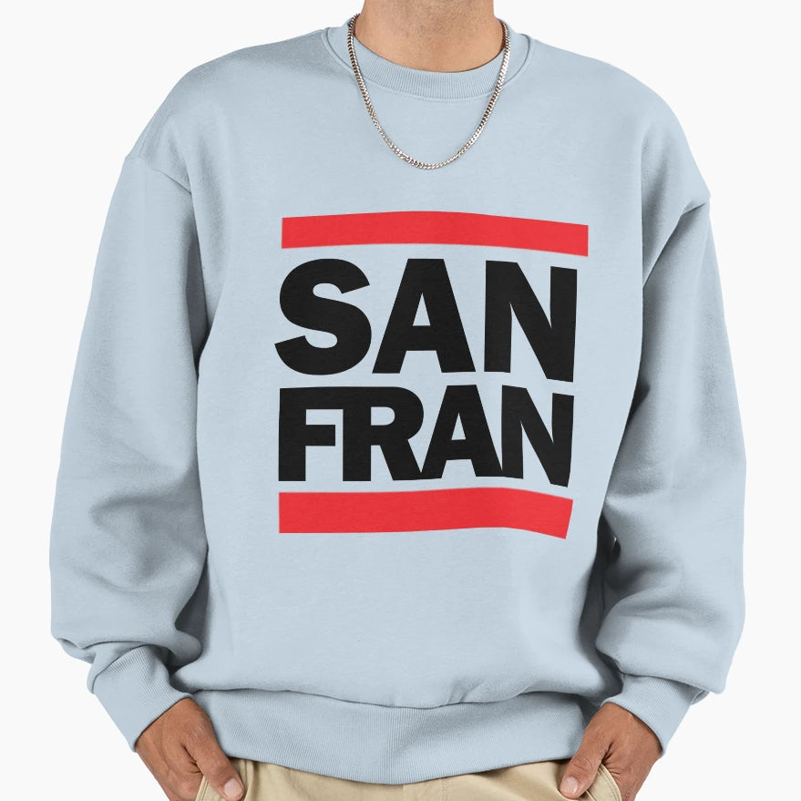 San Francisco Sweatshirt - Aesthetic Graphic Men Women - T-Shirt, Sweatshirt, Hoodie