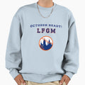 October Ready Lfgm Baseball Lovers Sweatshirt - Minimalist Print Men Women - T-Shirt, Sweatshirt, Hoodie