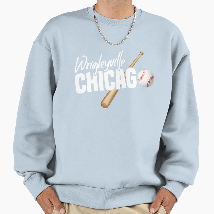 Wrigleyville Chicago Baseball Sweatshirt - Streetwear Style for Adults - T-Shirt, Sweatshirt, Hoodie