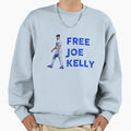 Free Joe Kelly Sweatshirt - Casual Everyday Wear Unisex - T-Shirt, Sweatshirt, Hoodie