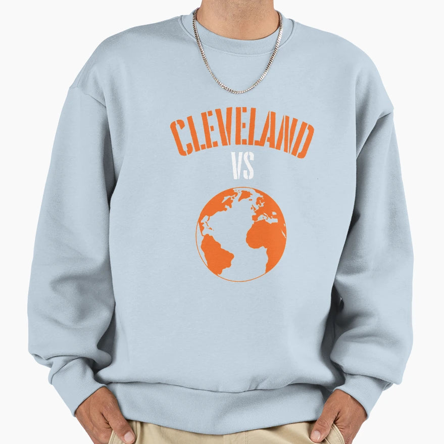 Funny Cleveland Football Fans Vs Sweatshirt - Fun Novelty Design Men Women - T-Shirt, Sweatshirt, Hoodie