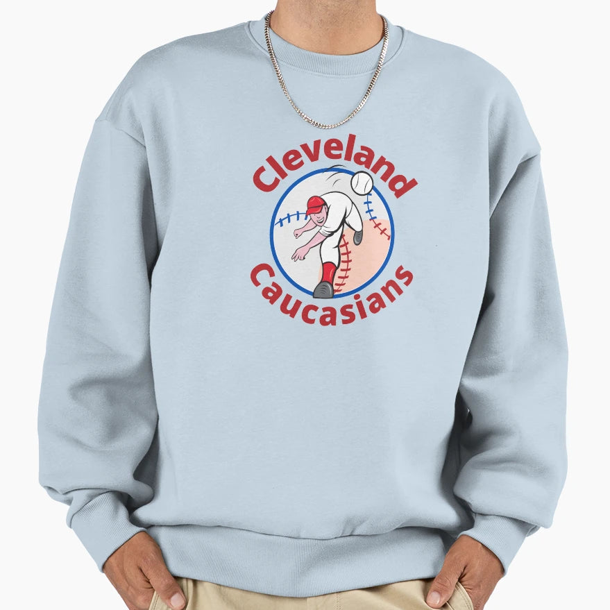 Copy Cleveland Caucasians Baseball Sweatshirt - Custom Art Print Unisex - T-Shirt, Sweatshirt, Hoodie