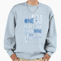 Bj Is Better Than Yank Sweatshirt - Aesthetic Graphic Men Women - T-Shirt, Sweatshirt, Hoodie