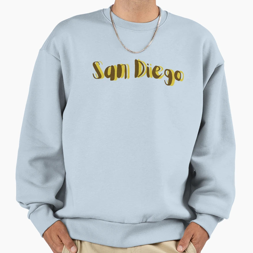 San Diego California Sweatshirt - Streetwear Style Men Women - T-Shirt, Sweatshirt, Hoodie