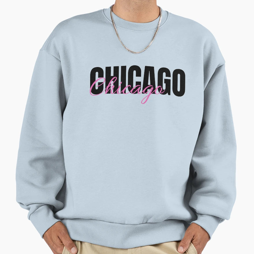 Chicago Sweatshirt - Custom Art Print Men Women - T-Shirt, Sweatshirt, Hoodie