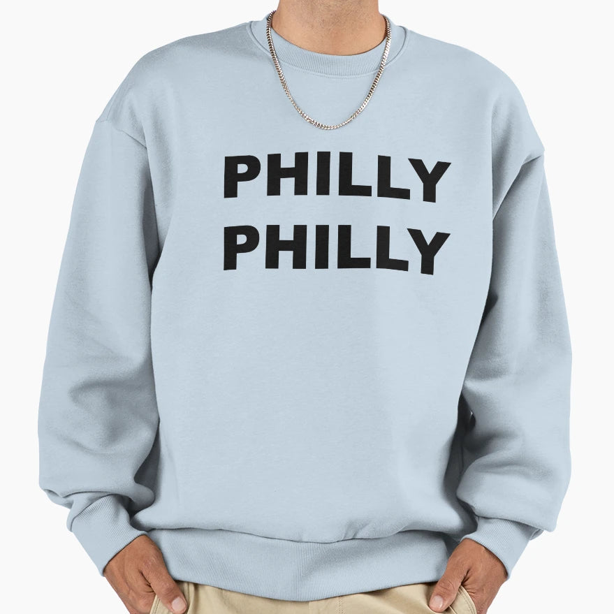 Philly Philly Sweatshirt - Unique Graphic Unisex - T-Shirt, Sweatshirt, Hoodie