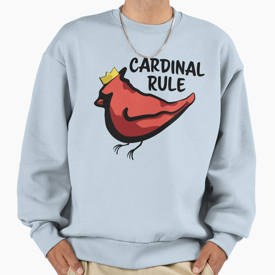 Cardinal Rule Sweatshirt - Trendy Graphic for Adults - T-Shirt, Sweatshirt, Hoodie