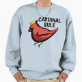 Cardinal Rule Sweatshirt - Trendy Graphic for Adults - T-Shirt, Sweatshirt, Hoodie
