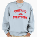 Chicago Vs Everybody T-Shirt - Graphic Print for Adults - T-Shirt, Sweatshirt, Hoodie