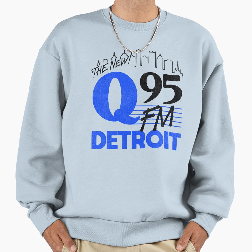 Q 95 Fm 90S Detroit Radio Station Sweatshirt - Streetwear Style Men Women - T-Shirt, Sweatshirt, Hoodie