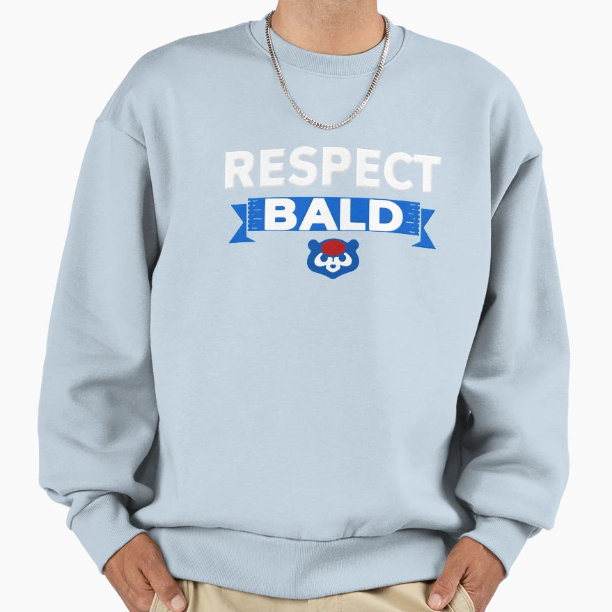 Respect Bald Sweatshirt - Novelty Apparel for Adults - T-Shirt, Sweatshirt, Hoodie