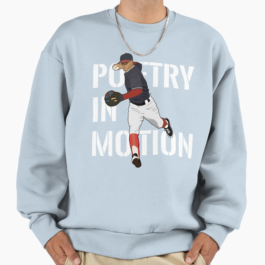 Poetry Motion Sweatshirt - Novelty Apparel Unisex - T-Shirt, Sweatshirt, Hoodie