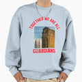 Together We Are All Guardians Sweatshirt - Fun Novelty Design Men Women - T-Shirt, Sweatshirt, Hoodie