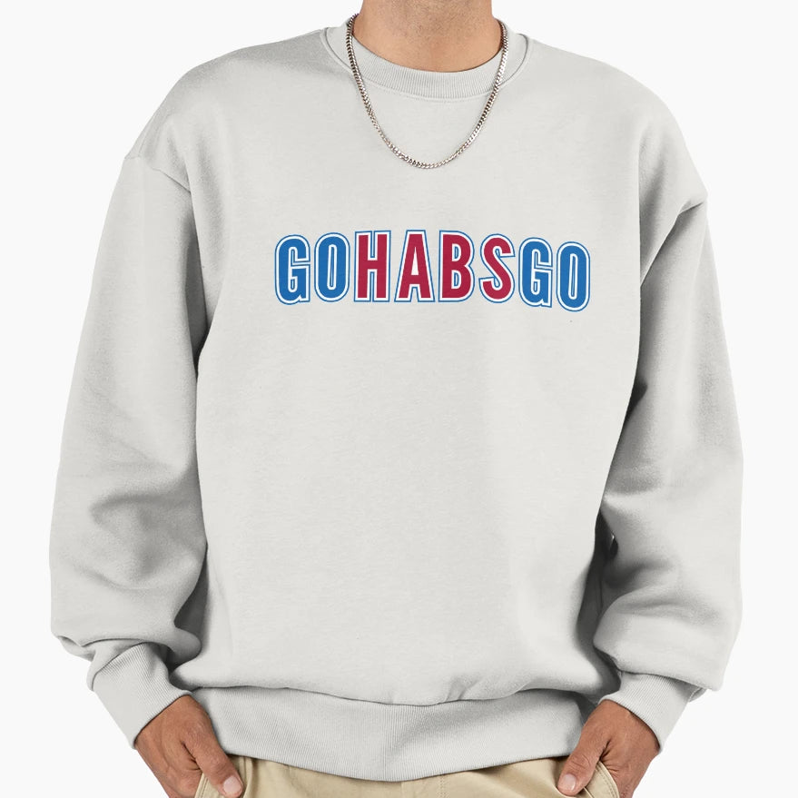 Go Habs Go Sweatshirt - Trendy Graphic for Adults - T-Shirt, Sweatshirt, Hoodie