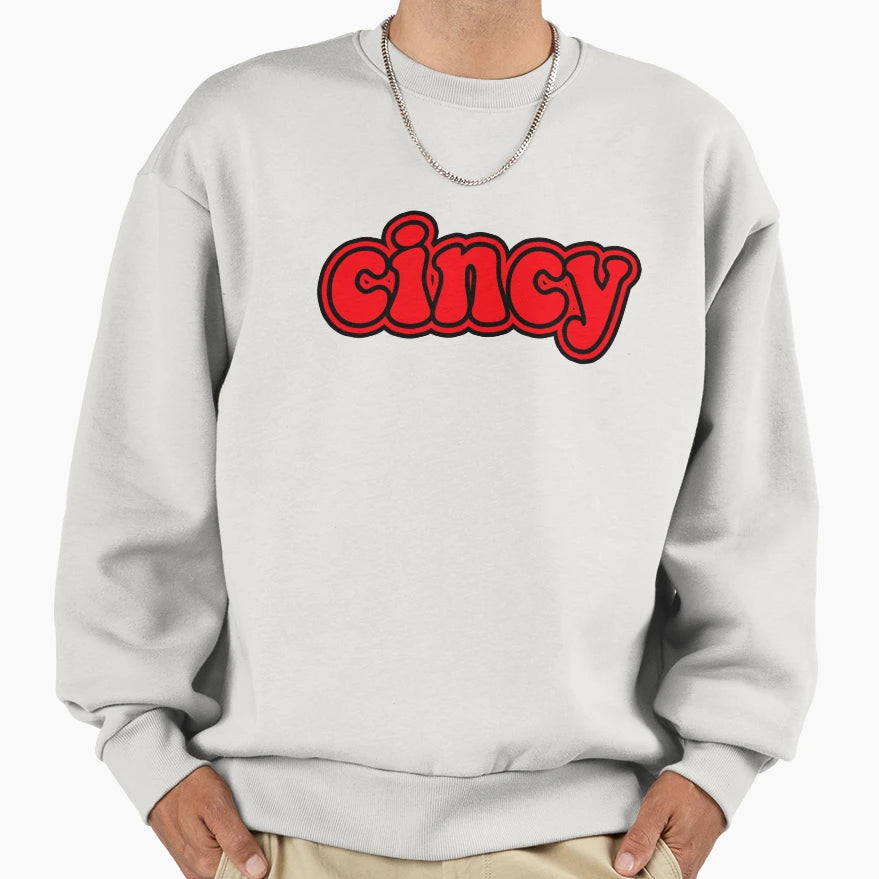 Cincinnati Sweatshirt - Casual Everyday Wear for Adults - T-Shirt, Sweatshirt, Hoodie