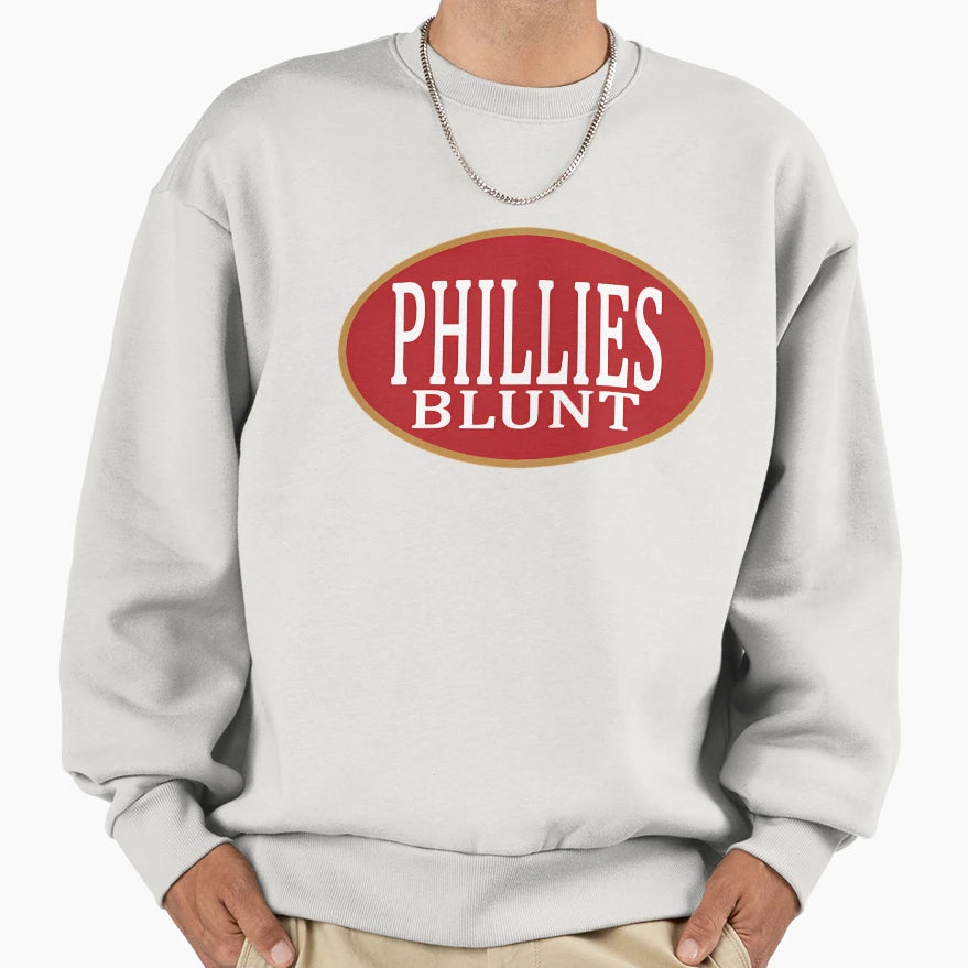 Phillies Blunt Sweatshirt - Novelty Apparel Unisex - T-Shirt, Sweatshirt, Hoodie