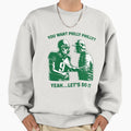 Philly Special Green Sweatshirt - Casual Everyday Wear Unisex - T-Shirt, Sweatshirt, Hoodie