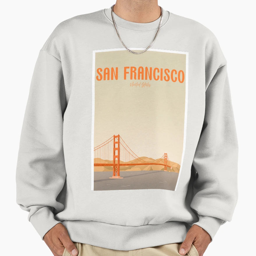 San Francisco California Golden Gate Sweatshirt - Streetwear Style Unisex - T-Shirt, Sweatshirt, Hoodie