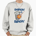Houston Swangin And Bangin Houston Sweatshirt - Streetwear Style Men Women - T-Shirt, Sweatshirt, Hoodie