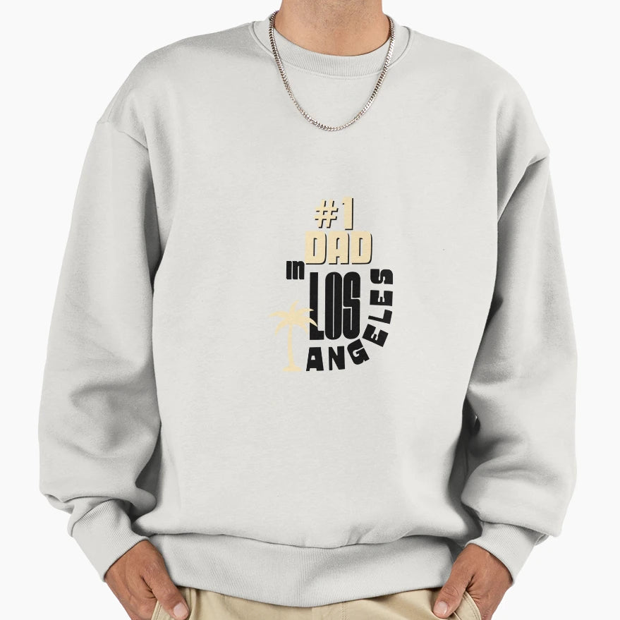 Los Angeles Dad Sweatshirt - Novelty Apparel for Adults - T-Shirt, Sweatshirt, Hoodie