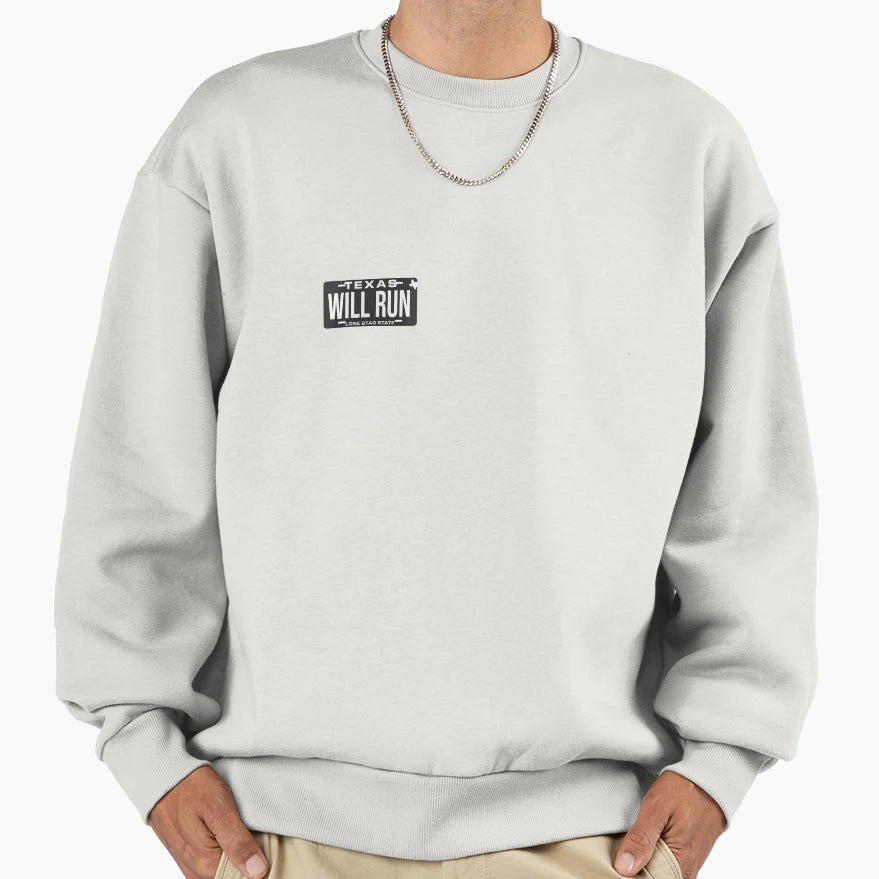 Will Run License Plate Sweatshirt - Novelty Apparel Unisex - T-Shirt, Sweatshirt, Hoodie