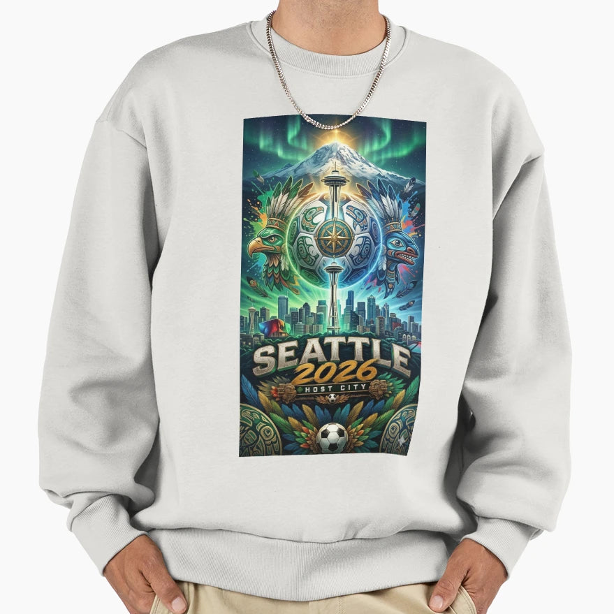 Seattle 2026 Soccer Host City Pnw Sweatshirt - Streetwear Style Unisex - T-Shirt, Sweatshirt, Hoodie