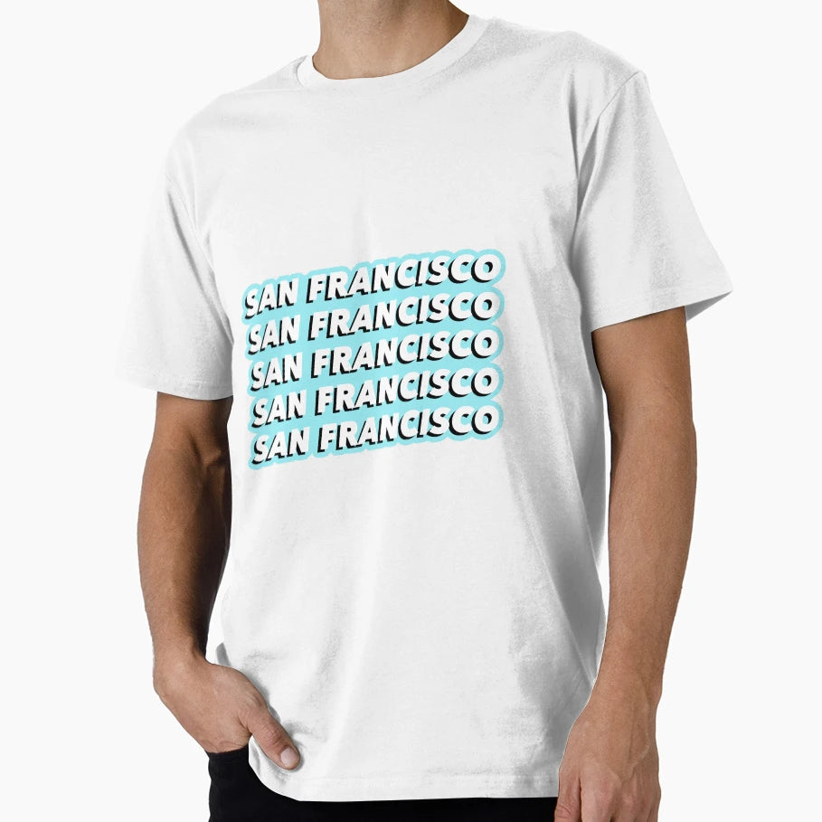 San Francisco Repeat T-Shirt - Fun Novelty Design Men Women - T-Shirt, Sweatshirt, Hoodie