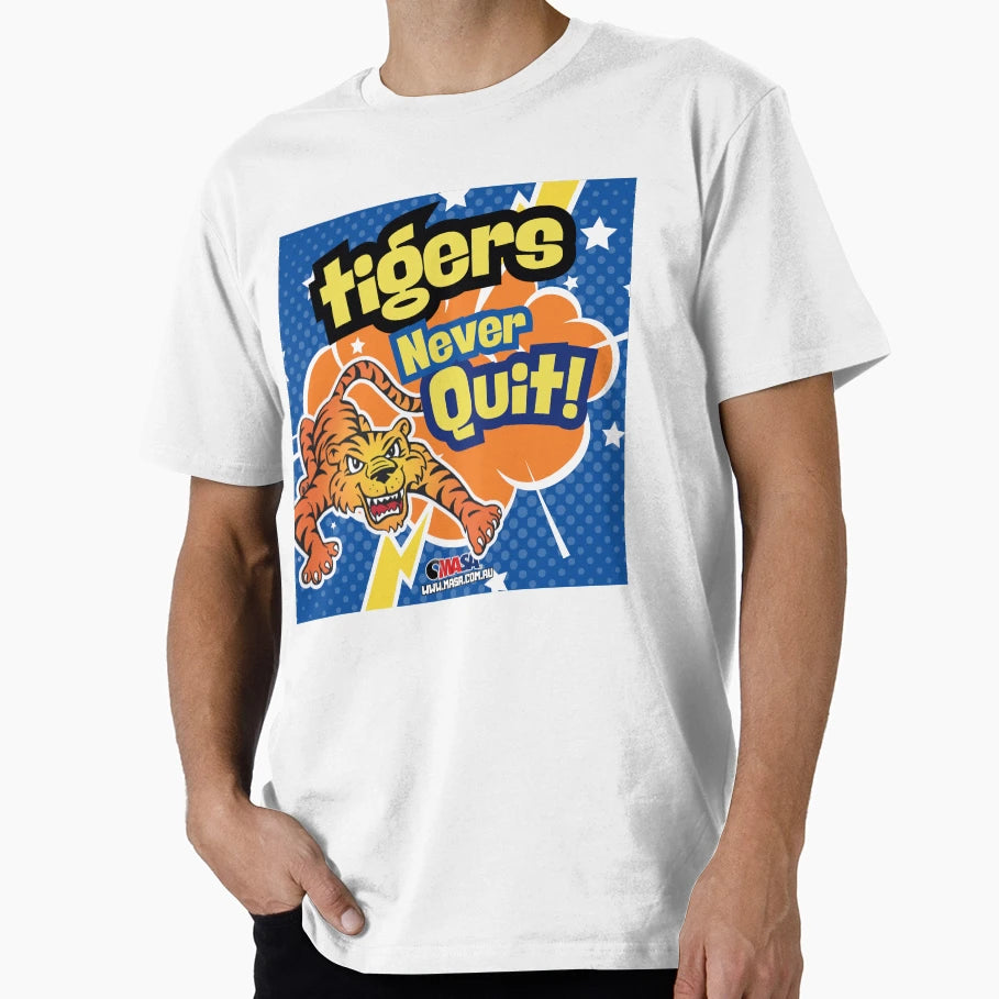 Tigers Never Quit T-Shirt - Aesthetic Graphic Men Women - T-Shirt, Sweatshirt, Hoodie