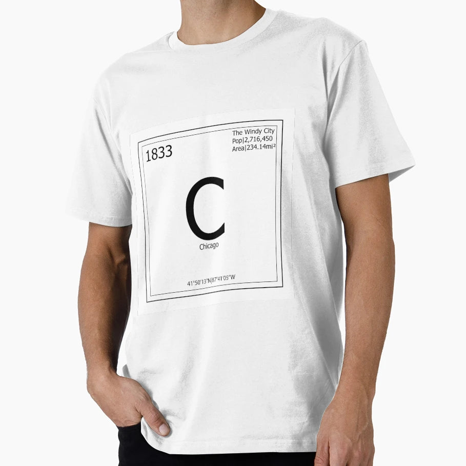 Chicago Periodic Table Sign T-Shirt - Novelty Apparel for Adults - T-Shirt, Sweatshirt, Hoodie