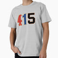 San Francisco 415 T-Shirt - Fun Novelty Design Unisex - T-Shirt, Sweatshirt, Hoodie
