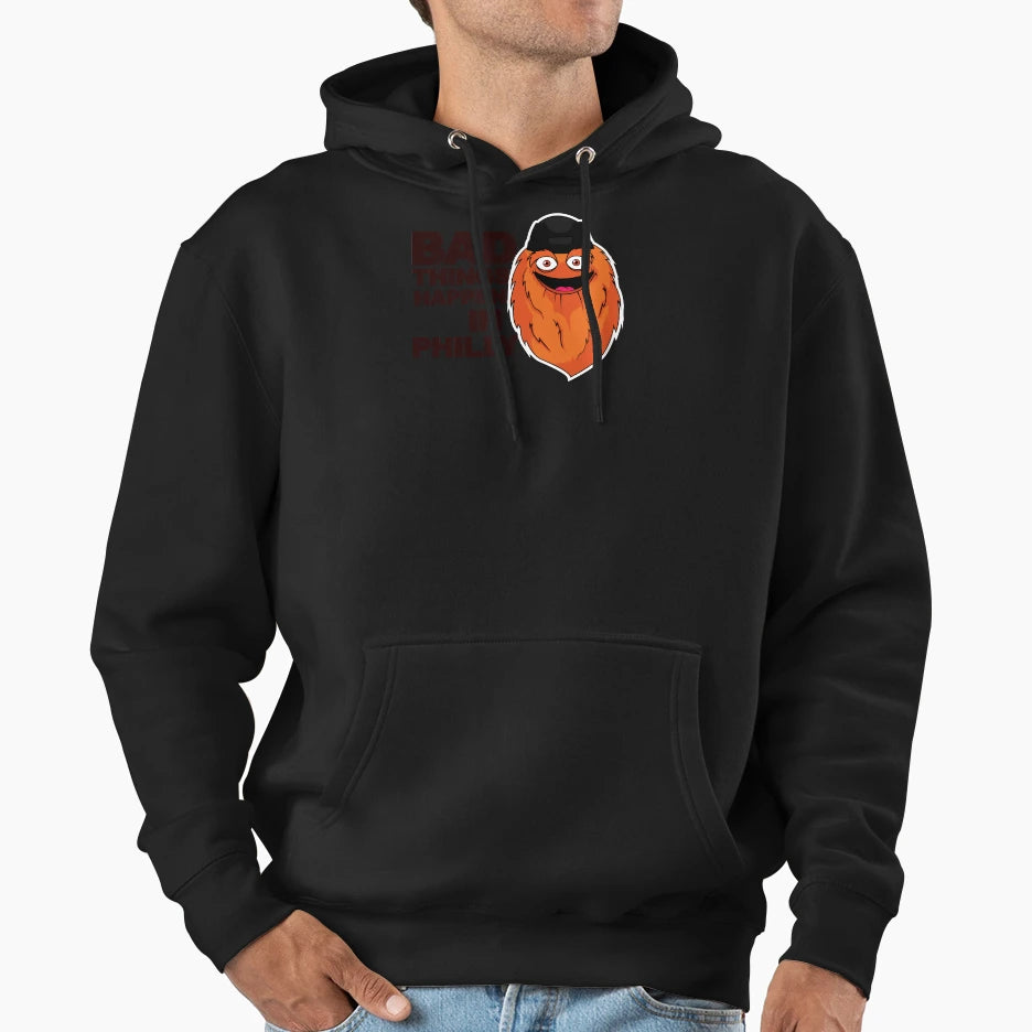 Bad Things Happen Philly Hoodie - Streetwear Style Unisex - T-Shirt, Sweatshirt, Hoodie