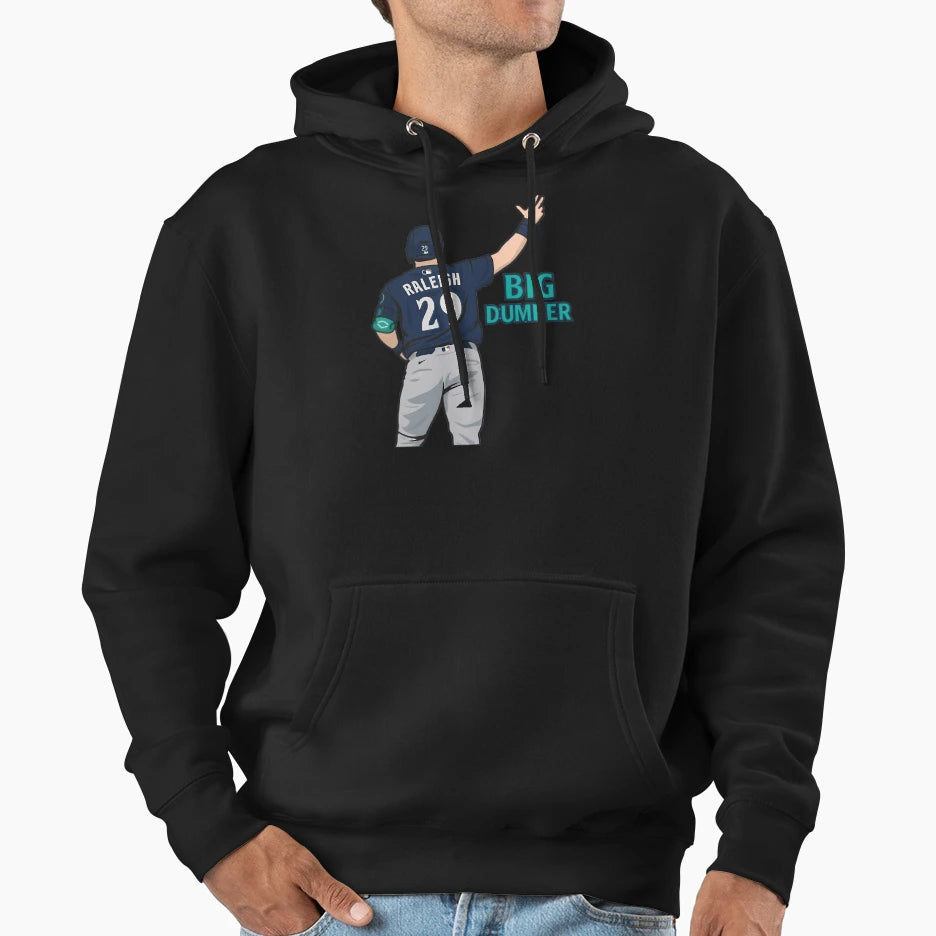 Cal Raleigh Big Dumper Hoodie - Unique Graphic for Adults - T-Shirt, Sweatshirt, Hoodie