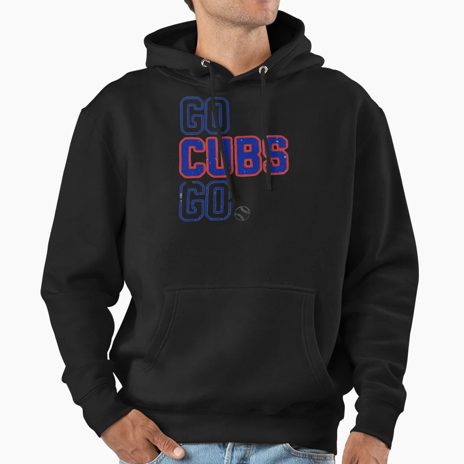 Go Cubs Go Hoodie - Streetwear Style Unisex - T-Shirt, Sweatshirt, Hoodie
