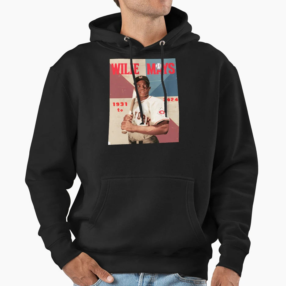 Willie Mays Tribute To Legendary Hoodie - Fun Novelty Design Unisex - T-Shirt, Sweatshirt, Hoodie