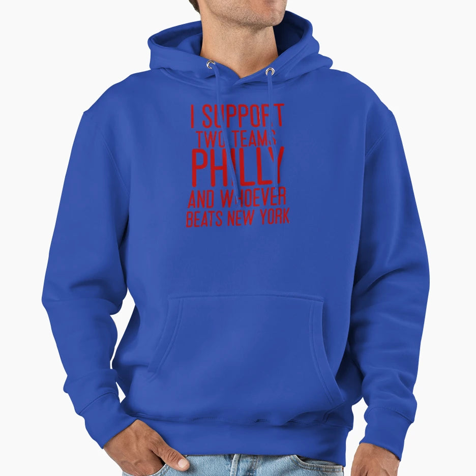I Support Two Teams Philly And Whoever T-Shirt - Aesthetic Graphic Unisex - T-Shirt, Sweatshirt, Hoodie